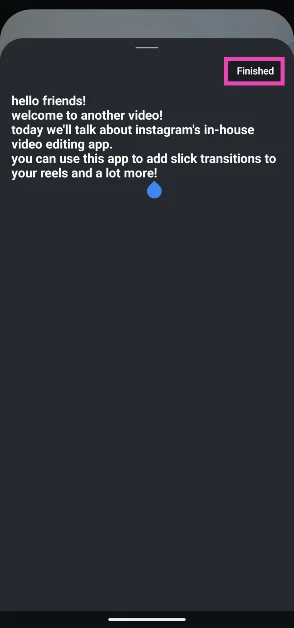 Hit the Finished button when you’re done.