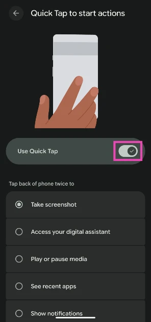Step 4: Turn on the toggle switch for Quick Tap.