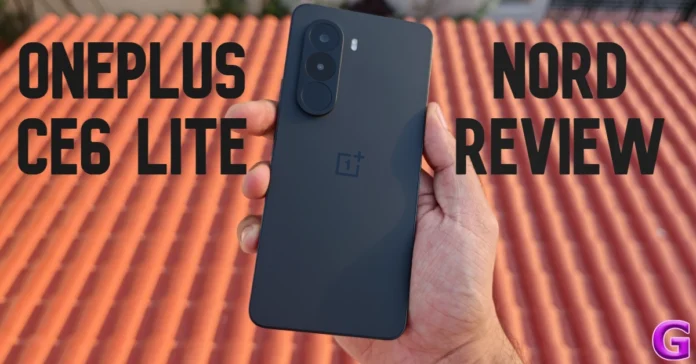OnePlus Nord CE6 Lite Review