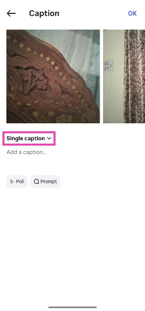 Tap on Single caption to reveal the drop-down menu.