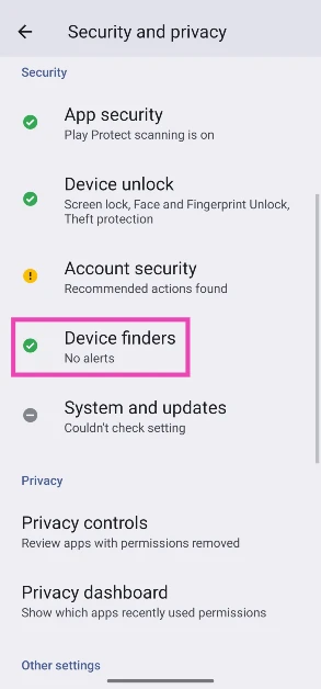 Step 3: Tap on Device finders. How to enable Theft Protection on your Android phone?