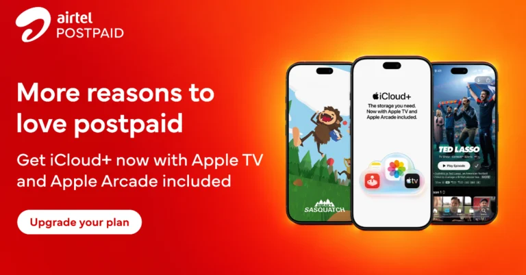 Airtel has improved its postpaid offering, now includes Apple’s iCloud+ service